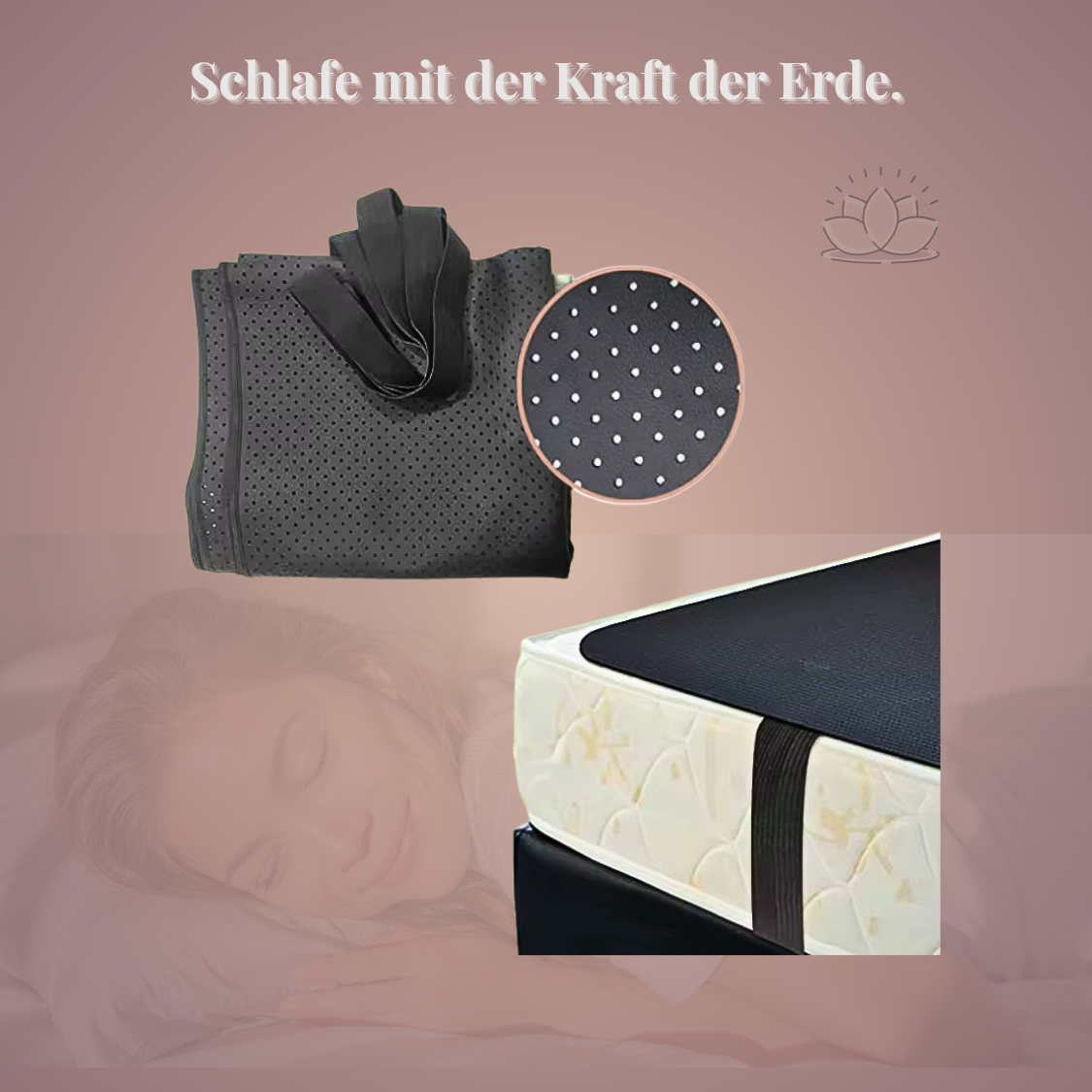 GroundRest™ – Schlaf wie auf der Erde selbst.